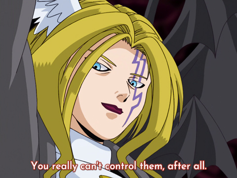 Lucemon: You really can't control them after all.